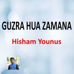 Guzra Hua Zamana
