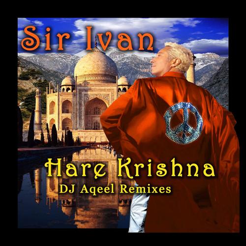 Hare Krishna (DJ Aqeel Remixes)