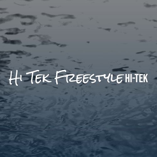 Hi Tek Freestyle