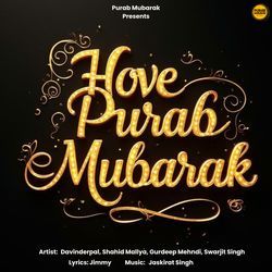 Hove Purab Mubarak (From &quot;Purab Mubarak Season 1&quot;)-JyQMQQZUAl4