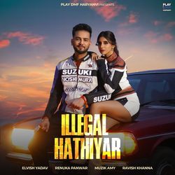 Illegal Hathiyar-M1osBwdWAVo