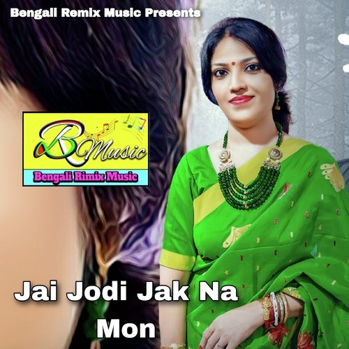 Jai Jodi Jak Na Mon