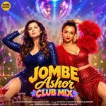Jombe Ashor Club Mix