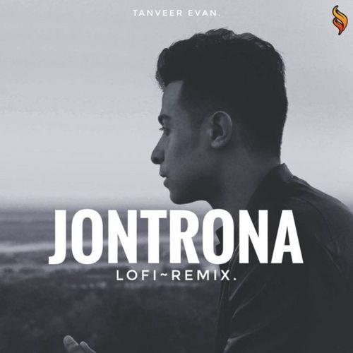 Jontrona (Lofi) (Ahmed Shakib Remix)