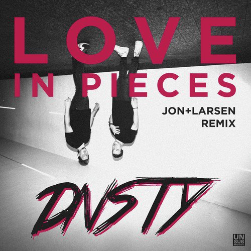 Love in Pieces (Jon+Larsen Remix) cover art