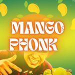 MANGOS PHONK