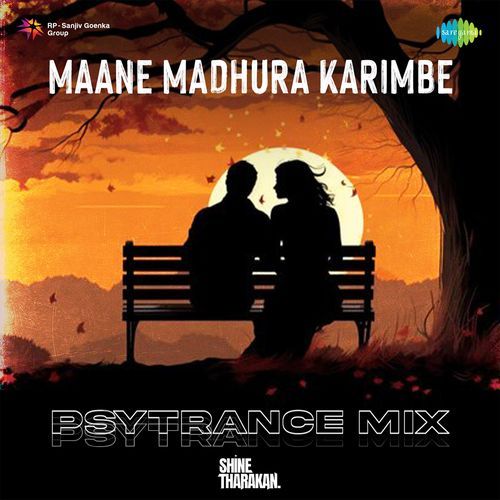 Maane Madhura Karimbe - Psytrance Mix