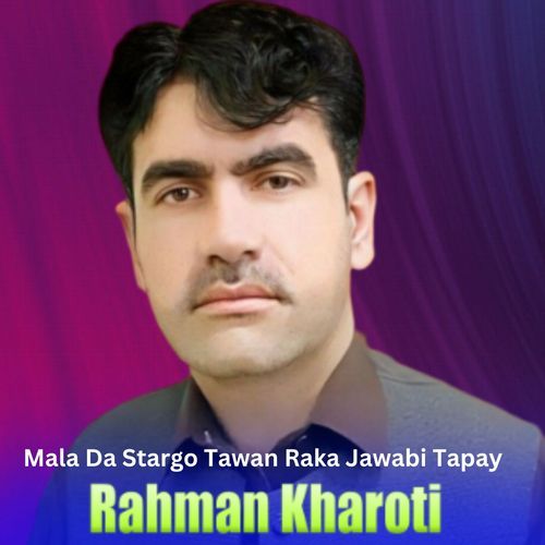 Mala Da Stargo Tawan Raka Jawabi Tapay