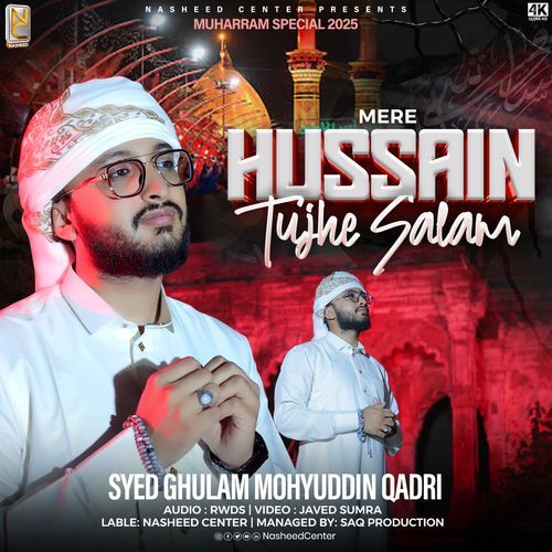 Mere Hussain Tujhe Salam