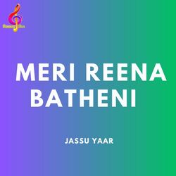Meri Reena Batheni