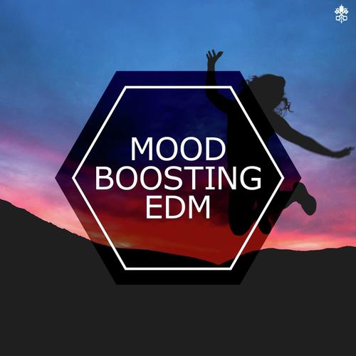 Mood Boosting EDM