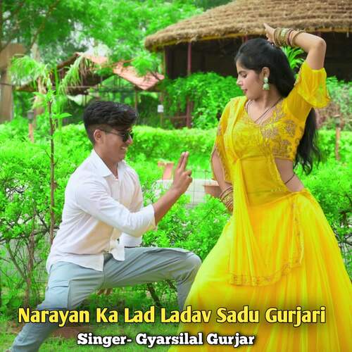 Narayan Ka Lad ladav Sadu Gurjari