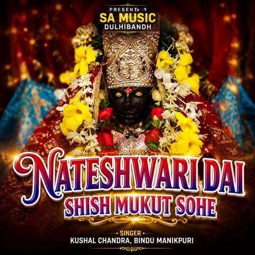 Nateshwari Dai Shish Mukut Sohe