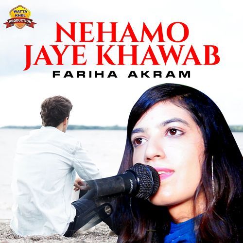 Nehamo Jaye Khawab