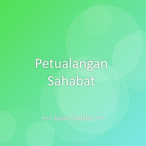 Petualangan Sahabat