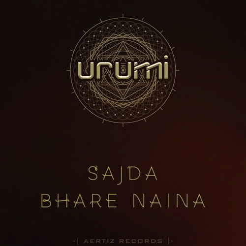Sajda / Bhare Naina