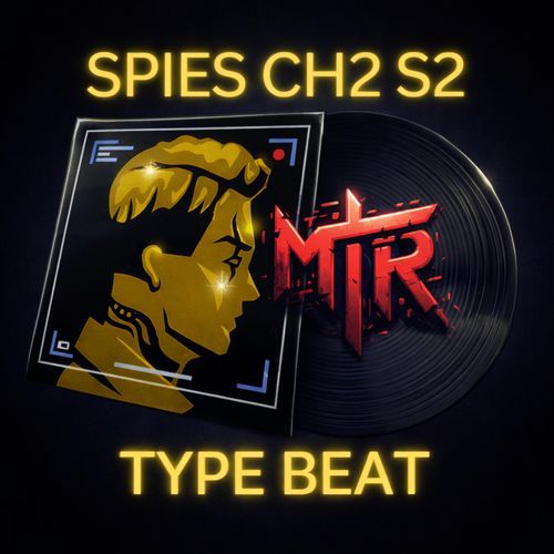 Spies Ch2 S2 Type Beat cover art