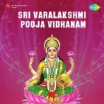 Sri Varalakshmi Pooja Vidhanam And Songs, Pt. 2