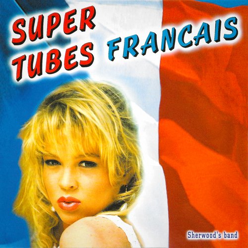 Super tubes français, Vol. 2_poster_image