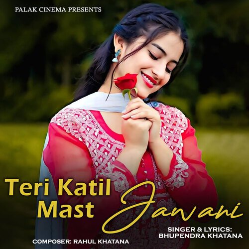 Teri Katil Mast Jawani