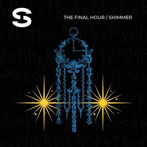 The Final Hour / Shimmer