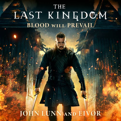 The Last Kingdom: Blood Will Prevail_poster_image