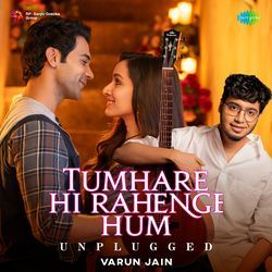 Tumhare Hi Rahenge Hum - Unplugged-ARgxYSZ8b1s