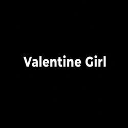 Valentine Girl