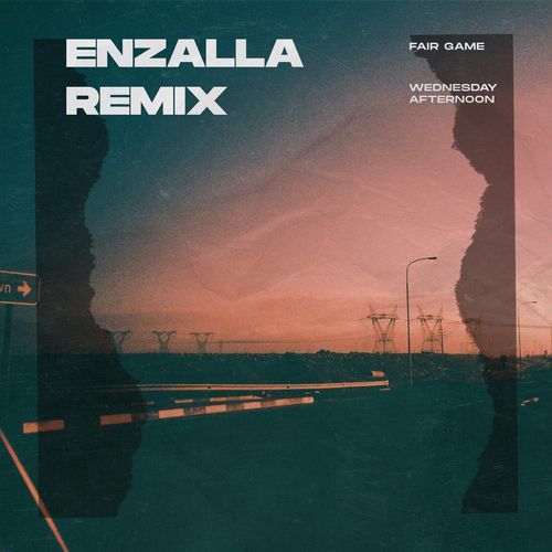 Wednesday Afternoon (Enzalla Remix)_poster_image