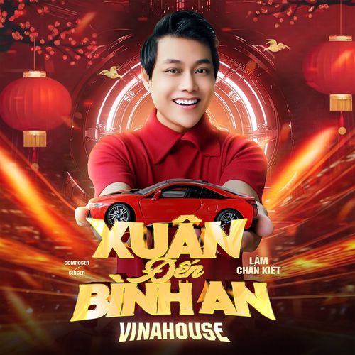 Xuân Đến Bình An (Vinahouse Remix)