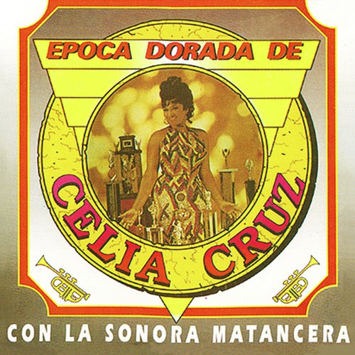 Mu ecas Del Chachacha Lyrics poca Dorada de Celia Cruz Con la