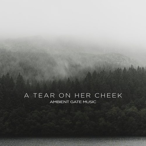 A Tear On Her Cheek