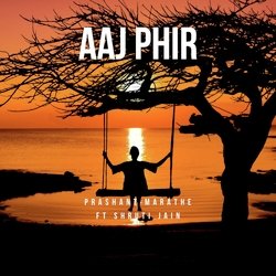 Aaj Phir-QBsbXT9Hb18