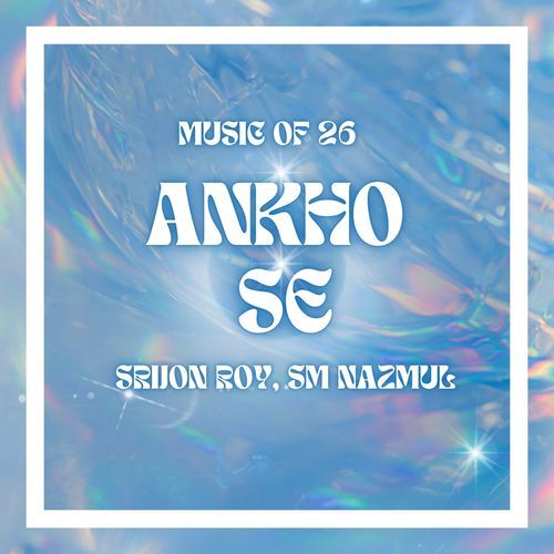 Ankho Se