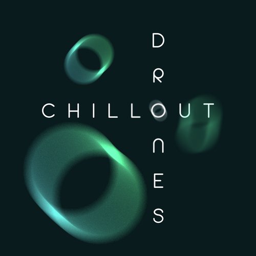 Chillout Drones_poster_image