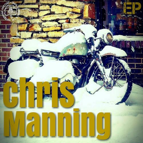 Chris Manning - EP
