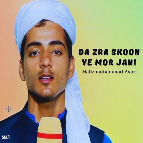 Da Zra Skoon Ye Mor Jani