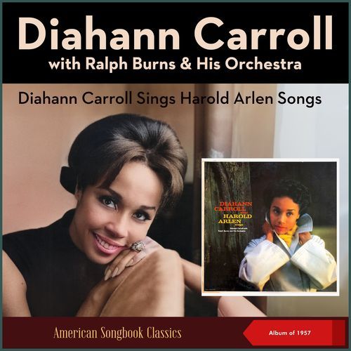 Diahann Carroll Sings Harold Arlen Songs (Album of 1957)