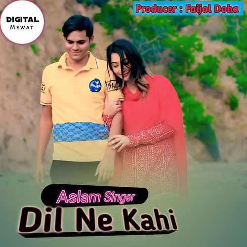 Dil ne kahi