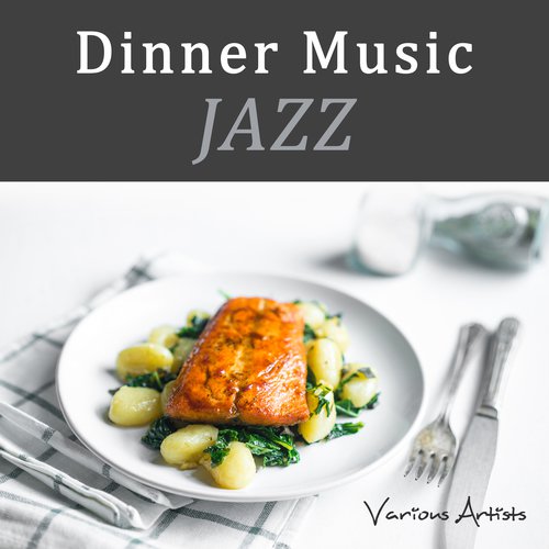 Dinner Music (Jazz)
