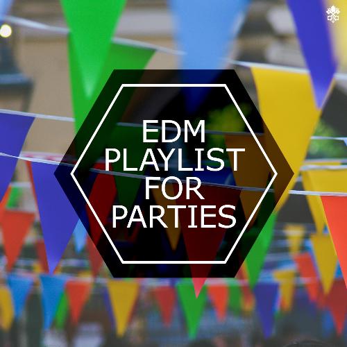 EDM For Parties