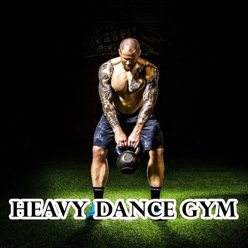 Heavy Dance Gym