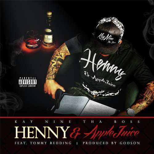 Henny & Apple Juice (feat. Tommy Redding)_poster_image