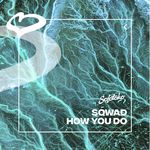 How You Do (Extended Mix) (Extended Mix)