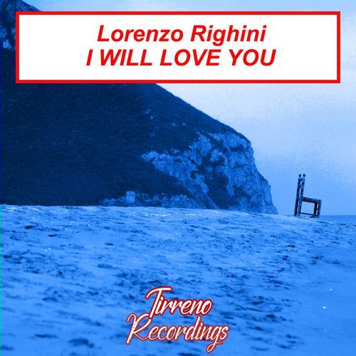 I Will Love You