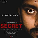 Jathaga Kadhile (From Secret)