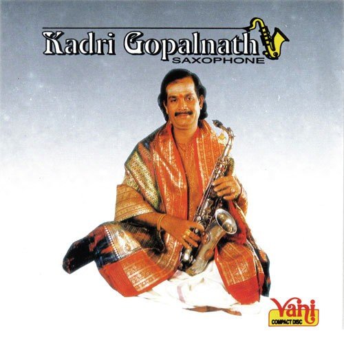 Kadri Gopalnath (Saxophone Vol I)