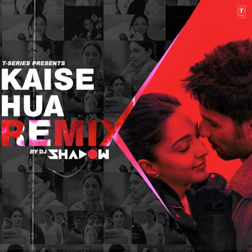 Kaise Hua Remix(Remix By Dj Shadow)