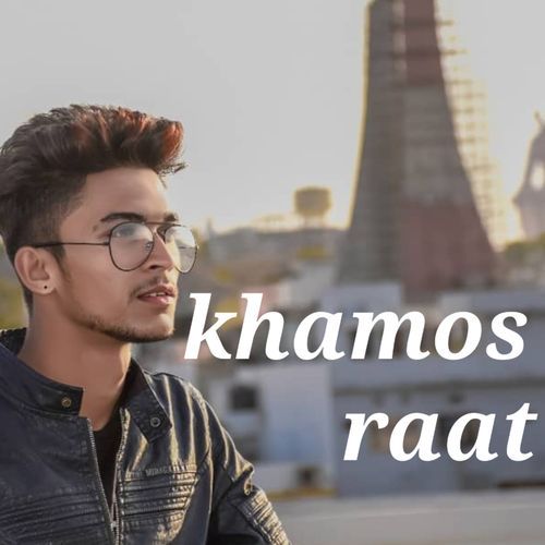 Khamos Raat
