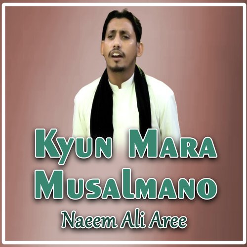 Kyun Mara Musalmano